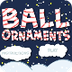 ABCya! | Ball Ornaments Holida