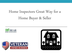 Home Inspectors Great Way