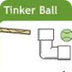 Tinker Ball 