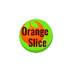 OrangeSlice: Teacher Rubric - 