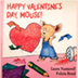HAPPY VALENTINE'S DAY, MOUSE R