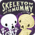 Skeleton_Meets_Mummy.MOV - Goo