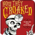 HOW THEY CROAKED - YouTube
