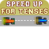 Speed up for Tenses Yr 3-5