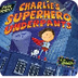 Charlies-SuperheroUnderpants
