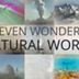 Seven Wonders: Natural World