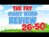 Fry Sight Word Review | 26-50