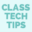 Class Tech Tips