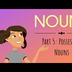Nouns Part 5: Possessive Nouns