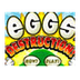 Eggs of Destruction