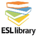 ESL Library