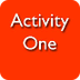 Activity One