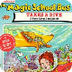 The Magic School Bus | Scholas