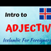 Intro to Adjectives