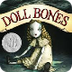 Doll Bones by Holly Black 