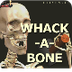 Whack-A-Bone