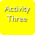 Activity three
