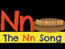 The Letter N Song