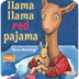 Llama Llama Red Pajama - R4TR 
