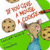 If You Give A Mouse A Cookie -