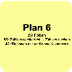 Plan 6
