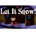 Let It Snow, Let It Snow, Let 