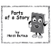 Parts of a Story - Classroom B