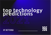 Top Technology Predictions 202