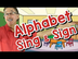 Alphabet Sing and Sign | ASL S