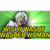 Wishy Washy Washer Woman - The