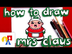 How To Draw Cartoon Mrs. Claus