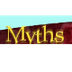 Myths,