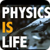 Physics is Life - YouTube