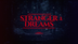 Stranger Dreams