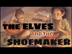 The Elves and the Shoemaker |