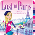 Lost in Paris by Cindy Callagh