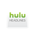 Hulu Headlines