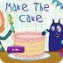 Make the Cake