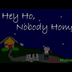Hey Ho, Nobody Home ~Musical R