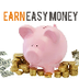 Want to Earn Easy Money