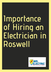 Hiring Electrician in Roswell