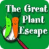 The Great Plant Escape
