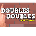 Doubles Doubles (I Can Add Dou