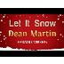 Dean Martin - Let It Snow (Kar