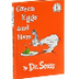 Dr. Seuss' Green Eggs and Ham 