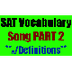 SAT Vocabulary Song Part 2: 40