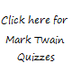 Mark Twain Quizzes