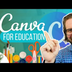 Canva Instructions- Teachers