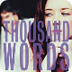 Thousand Words - YouTube