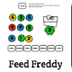 Feed Freddy